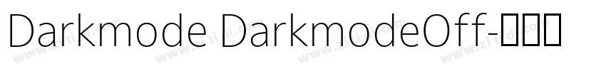 Darkmode DarkmodeOff字体转换 Darkmode DarkmodeOff字体转换